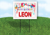 LEON HAPPY BIRTHDAY BALLOONS 18 in x 24 in Yard Sign Road Sign with Stand