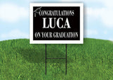LUCA CONGRATULATIONS GRADUATE 18 in x 24 in Yard Sign Road Sign with Stand