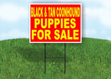 Black And Tan Coonhound PUPPIES FOR SALE Yard Sign Road with Stand LAWN SIGN