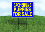 Dachshund PUPPIES FOR SALE YELLOW BLUE Yard Sign Road with Stand LAWN SIGN