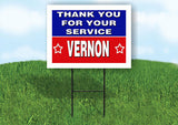 VERNON THANK YOU SERVICE 18 in x 24 in Yard Sign Road Sign with Stand