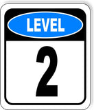 LEVEL 2 PARKING GARAGE Metal Aluminum composite sign