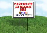 Please Deliver All Packages HERE Plastic Yard Sign ROAD SIGN with Stand