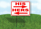 HIS HERS arrows red Yard Sign with Stand LAWN SIGN