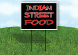 INDIAN STREET FOOD BLACK Yard Sign with Stand LAWN SIGN
