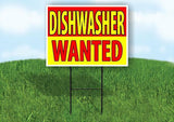 DISHWASHER WANTED RED AND YELLOW Yard Sign Road with Stand LAWN SIGN