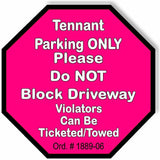Tennant Parking PINK  metal outdoor sign