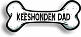 Dog Dad Keeshonden Bone Car Magnet Bumper Sticker 3"x7"