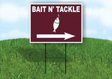 BAIT N TACKLE RIGHT ARROW Yard Sign Road with Stand LAWN SIGN Single sided