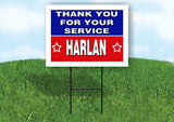 HARLAN THANK YOU SERVICE 18 in x 24 in Yard Sign Road Sign with Stand