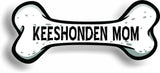 Dog Mom Keeshonden Bone Car Magnet Bumper Sticker 3"x7"