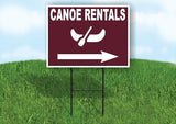 CANOE RENTALS RIGHT ARROW BROW Yard Sign Road with Stand LAWN SIGN Single sided