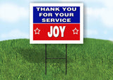 JOY THANK YOU SERVICE 18 in x 24 in Yard Sign Road Sign with Stand