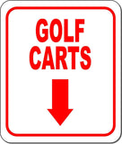 GOLF CARTS RED 8 Arrow Variations Metal Aluminum composite sign
