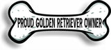 Proud Golden Retriever Owner Bone Car Magnet Bumper Sticker 3"x7"