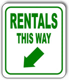 RENTALS THIS WAY DIRECTIONAL GREEN 8 Arrow Variations Aluminum composite sign