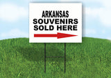 ARKANSAS SOUVENIRS SOLD HERE RIGHT ARROW Yard Sign w Stand LAWN  SIGN Single