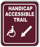 HANDICAP ACCESSIBLE TRAIL DIRECTIONAL ARROWS Metal Aluminum composite sign