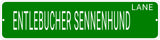 ENTLEBUCHER SENNENHUND LANE 24"x6 ALUM COMPOSITE SIGN