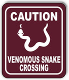 CAUTION VENOMOUS SNAKE CROSSING TRAIL Metal Aluminum composite sign