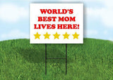 WORLDS BEST MOM LIVES HERE Plastic Yard Sign ROAD SIGN with Stand