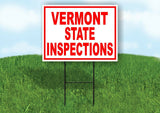 VERMONT STATE INSPECTIONS RED WHITE Yard Sign Road with Stand LAWN SIGN