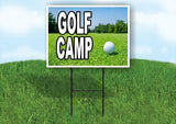 GOLF CAMP WITH GOLF BALL Yard Sign Road with Stand LAWN SIGN