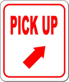 PICK UP RED 8 Arrow Variations Metal Aluminum composite sign
