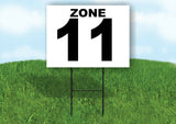 ZONE 11 BLACK WHITE Yard Sign with Stand LAWN SIGN