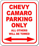 CHEVY CAMARO Parking Only All Others Towed Metal Aluminum Composite Sign