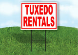 Tuxedo  Rentals RED Yard Sign Road with Stand LAWN SIGN