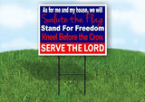 As for me and my house we serve the lord Yard Sign Road with Stand LAWN SIGN