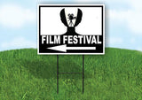 FILM FESTIVAL LEFT  ARROW Yard Sign Road with Stand LAWN SIGN Single sided
