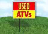 USED ATVs RED YELLOW Plastic Yard Sign ROAD SIGN with Stand