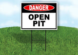 DANGER OPEN PIT Plastic Yard Sign ROAD SIGN with Stand