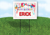 ERICK HAPPY BIRTHDAY BALLOONS 18 in x 24 in Yard Sign Road Sign with Stand