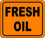 Fresh Oil metal outdoor sign long-lasting construction safety orange