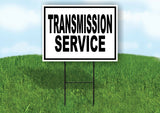 TRANSMISSION SERVICE Yard Sign with Stand LAWN SIGN