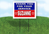 SUZANNE THANK YOU SERVICE 18 in x 24 in Yard Sign Road Sign with Stand