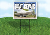 BOAT REPAIR WITH BOAT Yard Sign Road with Stand LAWN SIGN