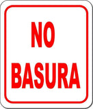 NO BASURA metal outdoor sign long-lasting