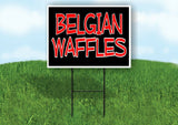 BELGIAN WAFFLES BLACK Yard Sign with Stand LAWN SIGN