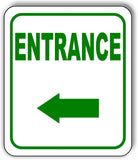 ENTRANCE DIRECTIONAL GREEN 8 Arrow Variations Metal Aluminum composite sign