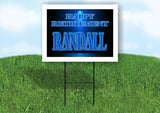 RANDALL RETIREMENT BLUE 18 in x 24 in Yard Sign Road Sign with Stand