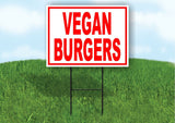 Vegan Burgers RED WHITE 18inx24in Yard Road Sign w/ Stand