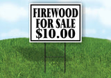 FIREWOOD FOR SALE $10 BLACK BORDER Yard Sign with Stand LAWN SIGN
