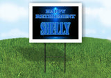 SHELLY RETIREMENT BLUE 18 in x 24 in Yard Sign Road Sign with Stand
