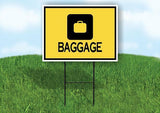BAGGAGE YELLOW Yard Sign Road with Stand LAWN SIGN