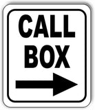 CALL BOX RIGHT ARROW black Metal Aluminum composite sign