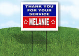 MELANIE THANK YOU SERVICE 18 in x 24 in Yard Sign Road Sign with Stand